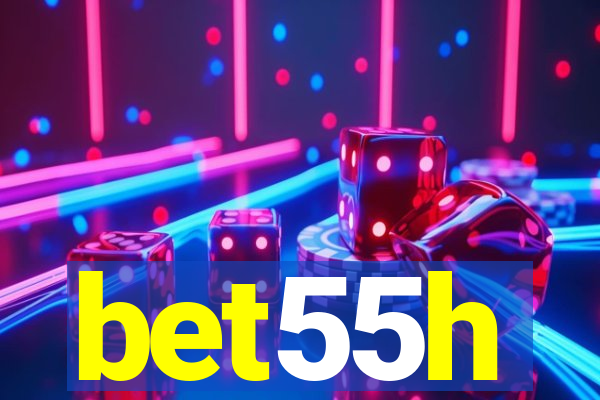 bet55h