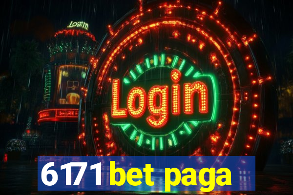 6171 bet paga