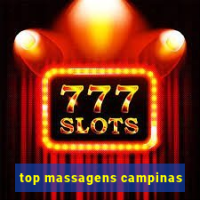 top massagens campinas