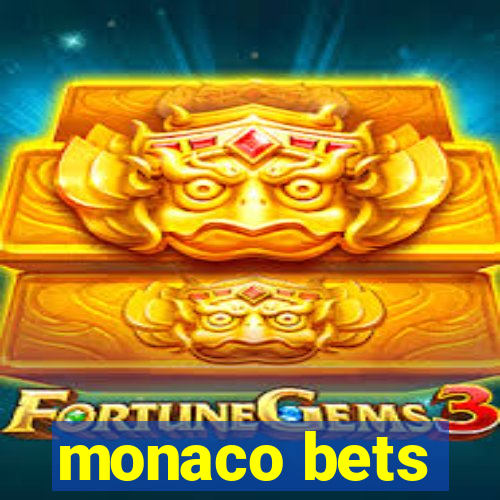 monaco bets