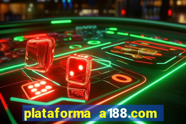 plataforma a188.com paga mesmo