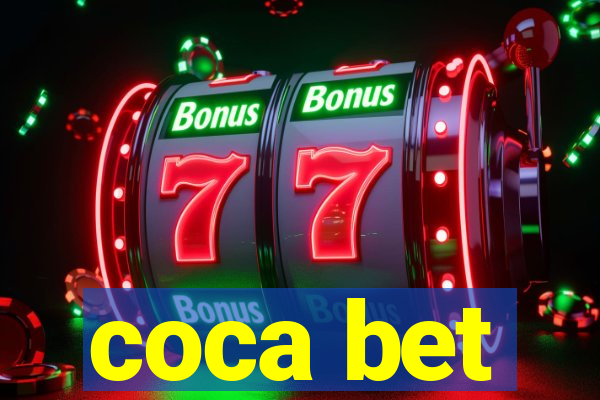 coca bet