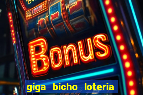 giga bicho loteria dos sonhos