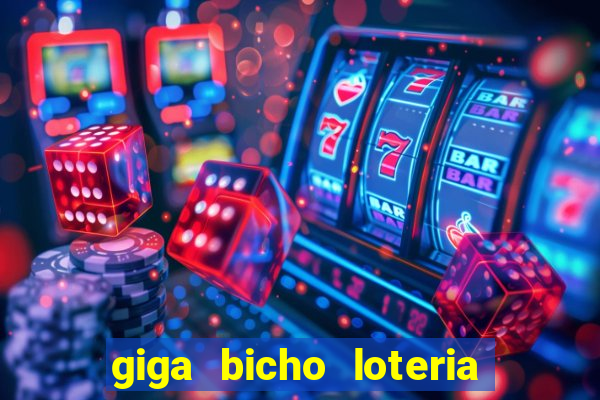 giga bicho loteria dos sonhos