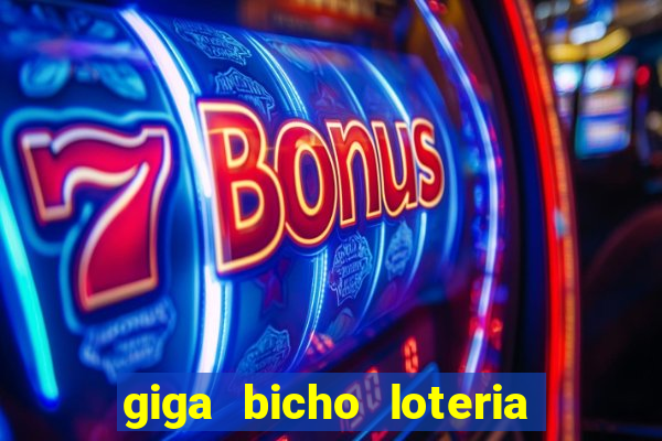 giga bicho loteria dos sonhos