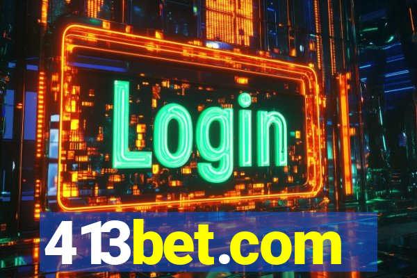 413bet.com