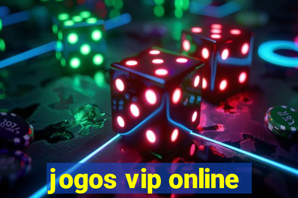 jogos vip online