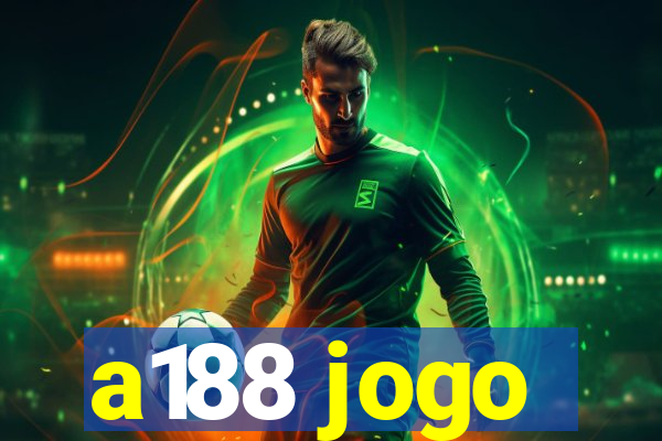 a188 jogo