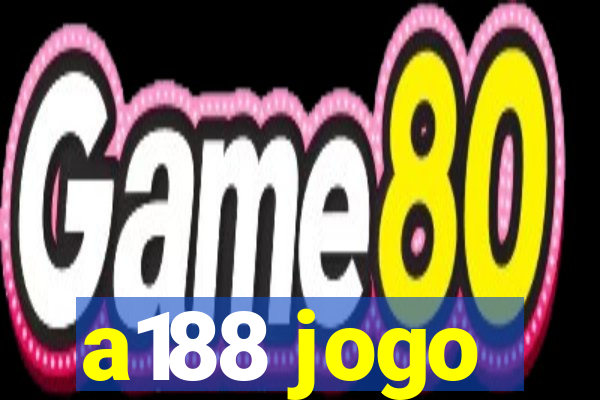 a188 jogo