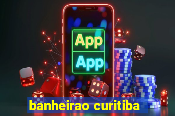 banheirao curitiba