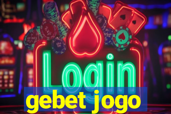 gebet jogo