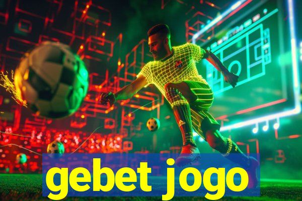 gebet jogo