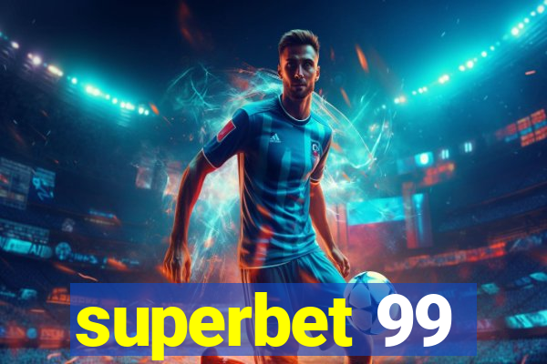 superbet 99