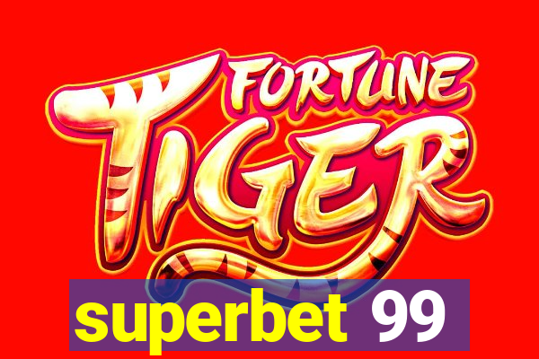 superbet 99