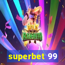 superbet 99