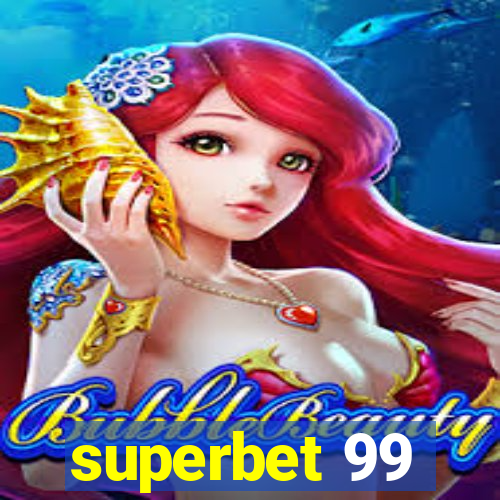 superbet 99