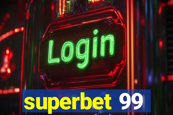 superbet 99