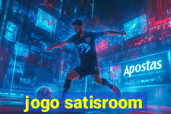 jogo satisroom