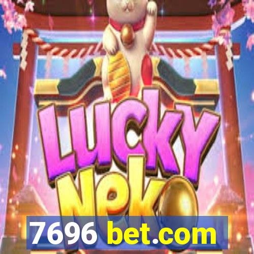 7696 bet.com