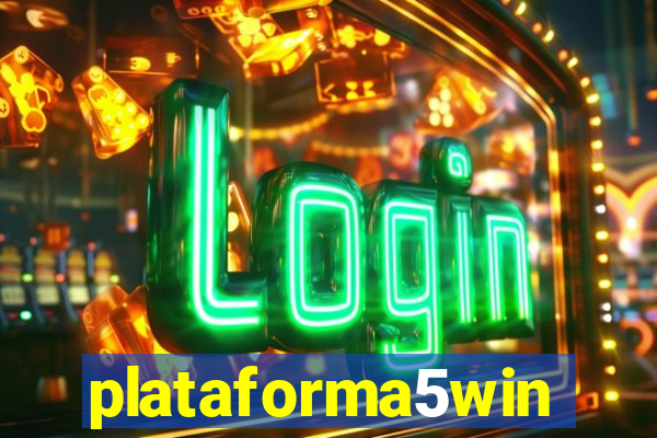 plataforma5win