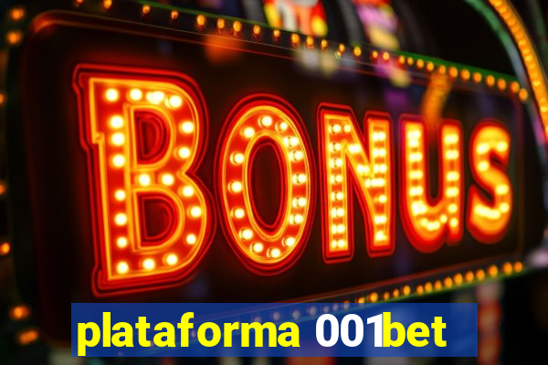 plataforma 001bet