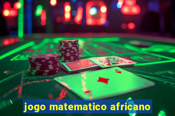 jogo matematico africano