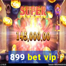 899 bet vip