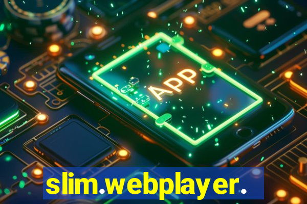 slim.webplayer.one