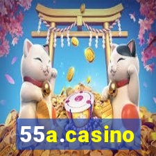 55a.casino