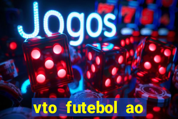 vto futebol ao vivo sportv