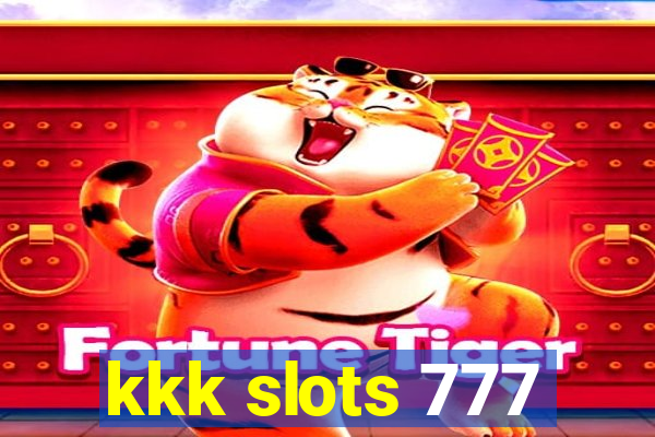 kkk slots 777