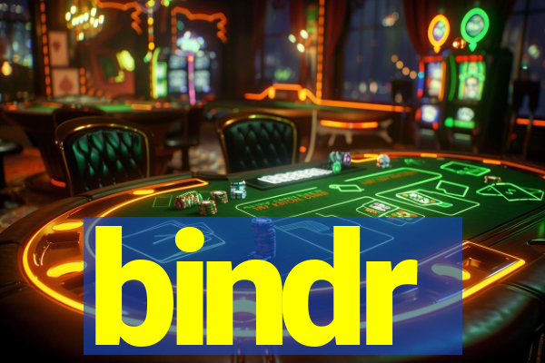 bindr