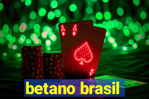 betano brasil