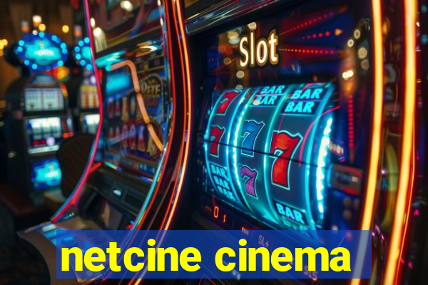 netcine cinema