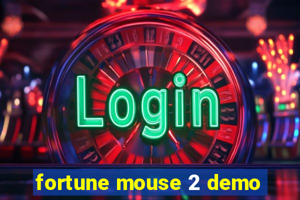 fortune mouse 2 demo