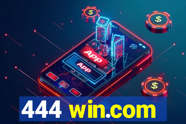 444 win.com