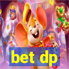 bet dp