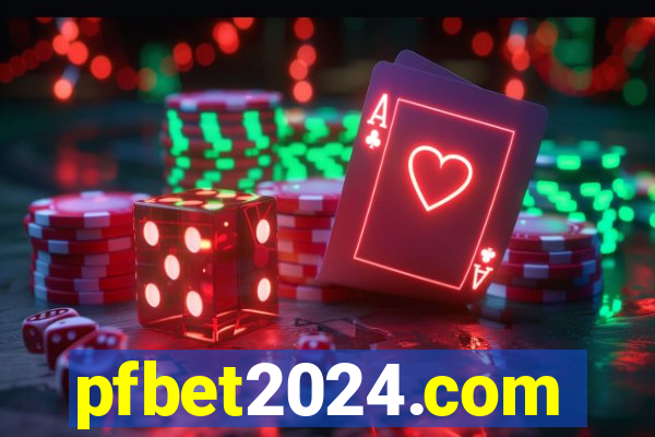 pfbet2024.com