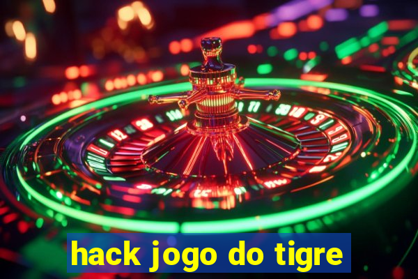 hack jogo do tigre