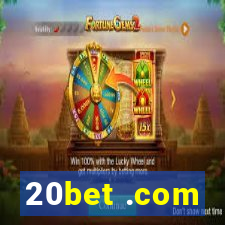 20bet .com