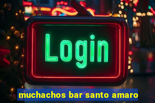 muchachos bar santo amaro