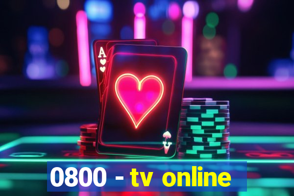 0800 - tv online