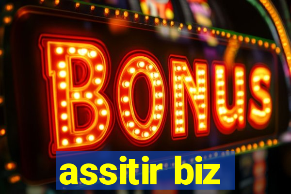 assitir biz