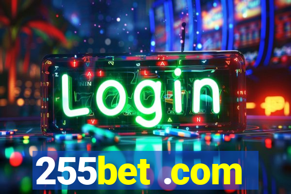 255bet .com