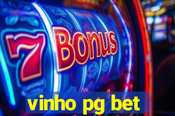 vinho pg bet