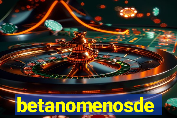 betanomenosde