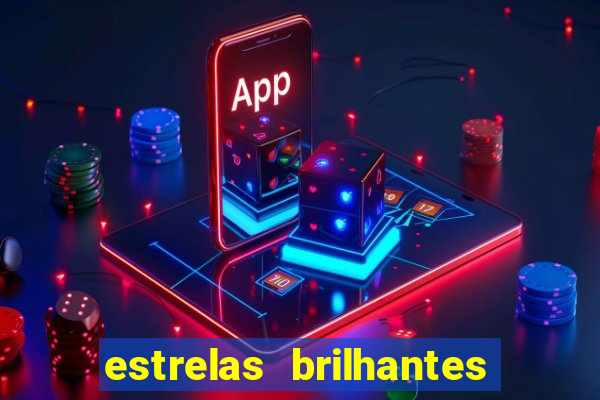 estrelas brilhantes dorama assistir online