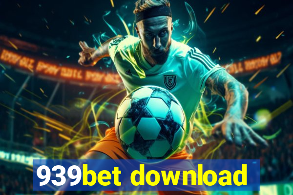 939bet download