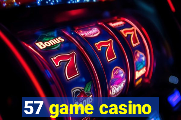 57 game casino