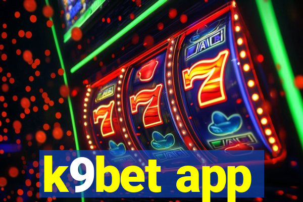 k9bet app